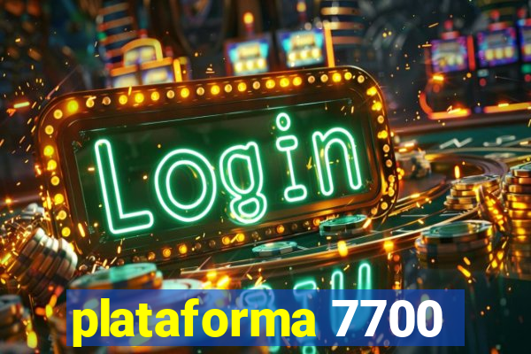 plataforma 7700